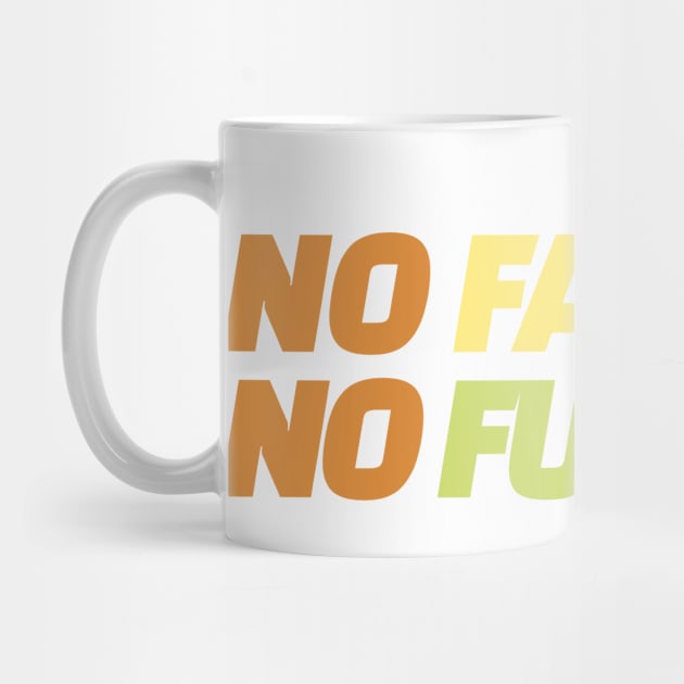 NO FAST NO FURIOUS by HassibDesign